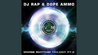 Divine Rhythm Trilogy, Pt. 2 (Euphoric Remix)