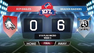 KFL U10 Mico Flag - ECP Eagles vs Brader Raiders