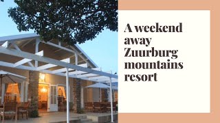 A weekend away: Zuurberg mountains resort vlog: South African vlogger 🇿🇦🇿🇦