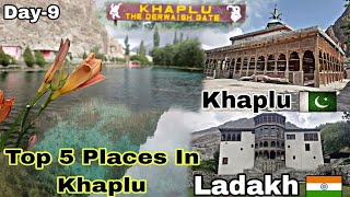 KHAPLU VALLEY | LADAKH India | Sogha Lake | Chaqchan Mosque | Khaplu Serena Fort | Skardu Series