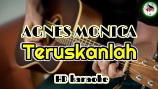 Agnes Monica - Teruskanlah (karaoke pop Indonesia)