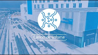 Cáncer de Linfoma - Clínica Bupa Santiago