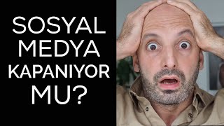 Sosyal Medya Kapanıyor Mu? Sonumuz Ne Olacak?