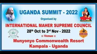 Uganda summit 2022 Organized by Shree International Maher Supreme Council