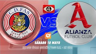 Canal 4 TCS LMF El Salvador 2024 CD Fas vs Alianza FC Semifinal (Ida) Anuncio