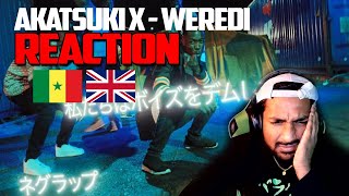 AKATSUKI SN - WEREDI [CLIP OFFICIEL] Senegalese Drill (UK Reaction!)