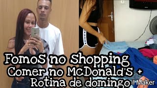 VLOG ROTINA DE SÁBADO E DOMINGO: Fomos no shopping comer no McDonald's // Dobrando e passando roupa