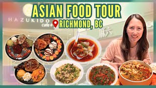 ULTIMATE RICHMOND FOOD TOUR!! MUST TRY Chinese Food, Korean Cafe, Japanese Desserts in Vancouver!