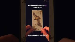 Horoscope Poissons ♓️ août 2024 #horoscope #signeastrologique #astrologie