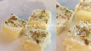 Super Easy and Soft Homemade Barfi Recipe