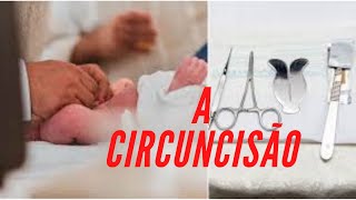 A circuncisão, fé e ciência andando juntos