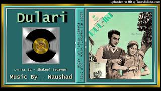 Mil Mil ke Gayenge Ho - Lata-Mangeshkar & Mohammed-Rafi - Shakeel - Naushad - Dulari 1949 - Vinyl 32