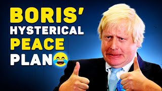 Boris Johnson is back with Ukraine Peace Plan 2.0