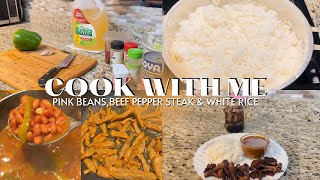 COOK WITH ME | Sunday Dinner | Pink Beans, Pepper Steak & White Rice