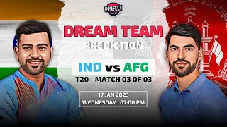 IND vs AFG Dream11 Team Prediction | India vs Afghanistan Dream Team Prediction