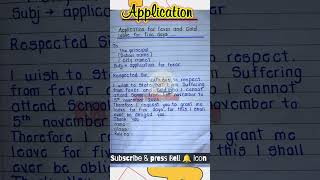 Application for fever || write an application for fever || beautiful handwriting || KB Education