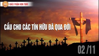 Bài Suy Niệm Lễ Các Đẳng Linh Hồn, ngày 2/11