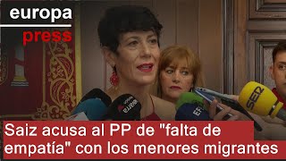 Saiz acusa al PP de "falta de empatía" con la acogida de menores migrantes