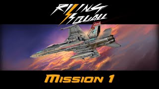 Rising Squall Campaign | Mission 1 | Digital Combat Simulator | DCS