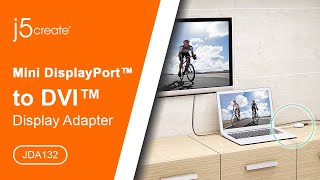 j5create's® Mini DisplayPort™ to DVI Adapter JDA132