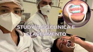 STUDYVLOG ODONTO #6 / um dia na clínica fazendo clareamento/rotina de uma estudante de odontologia.