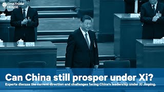 Can China still prosper under Xi?