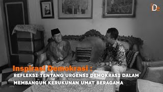 INSPIRASI DEMOKRASI: REFLEKSI URGENSI DEMOKRASI DALAM MEBANGUN KERUKUNAN UMAT BERAGAMA | EPS. 2