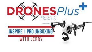 DJI Inspire 1 Pro | First Look Unboxing From Drones Plus | X5 Camera