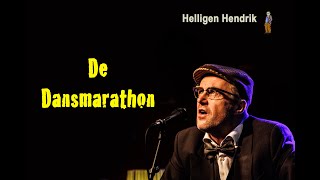 Helligen Hendrik over de Dansmarathon