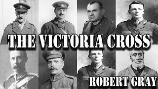 The Victoria Cross: Robert Hampton Gray