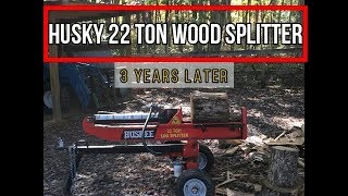 Huskey 22T Log Splitter 3 Years Later