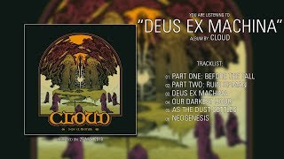 Cloud (Pennsylvania) - Deus Ex Machina (2018) | Full Album