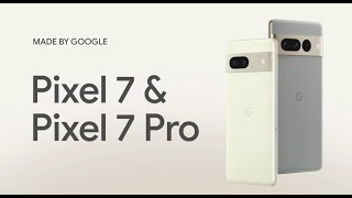 Google Pixel 7 and Pixel 7 Pro in less than 6 minutes