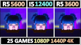 Ryzen 5 5600 vs Intel I5 12400 vs Ryzen 5 3600 | Tested 25 Games |