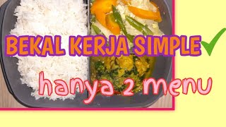 Masak bekal kerja simple || Part 8