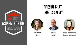 Fireside Chat: Trust & Safety