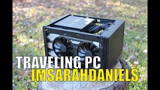 Build #820 ImSarahDaniels Traveling PC