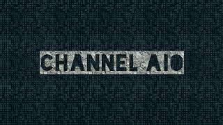 Channel AIO Live Stream