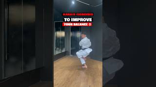 Karate exercises to improve your balance 🥋 #karate #smai #balance