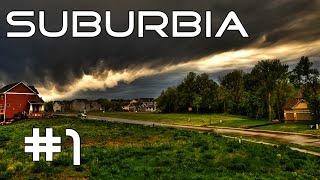 Suburbia #1 - Welcome Chief!