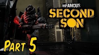 Let's Play Infamous Second Son - Part 5 - Death Machine (Walkthrough Playthrough)