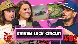 Built a Mini Meihan, CRAZY Wrecks & TONS of Seat Time w/ Driven Luck Circuit | Circle of Drift #102