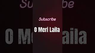 "O meri Laila" song cover || Swastika Bhati || #shorts #shortvideo #short #shortsfeed #shortsviral