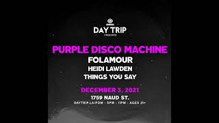 Purple Disco Machine - Live @ Factory 93 (Day Trip LA) - 03.12.202