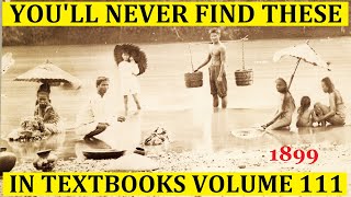 Unearthed Treasures: Rare, Unseen & Powerful Historical Photos of the Old Philippines Volume 111