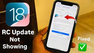 iOS 18 RC Update not showing Fix Now - How to install ios 18 RC Update