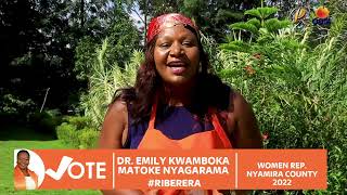 Dr Emily Kwamboka Nyagarama #Riberera For Women Rep Nyamira County #Inawezekana