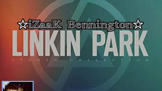 LINKIN PARK☆ Lost In The Echo - 🇺🇸edit by: ☆iZaaK  Bennington☆