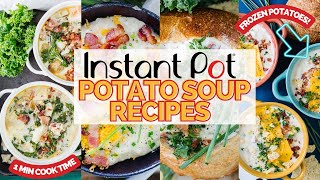 4 FAST & EASY Instant Pot Potato Soup Recipes