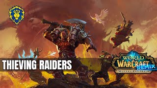 WoW Mists of Pandaria Remix | Thieving Raiders